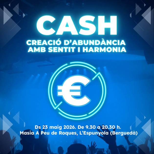CASH (Oferta 2 persones). Un dia revolucionari per canviar la teva vida i economia
